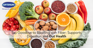 Say Goodbye to Bloating with Fiber: Supports Digestion and Gut Health