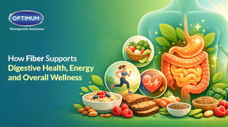 How Fiber Supports Digestive Health, Energy, and Overall Wellness 