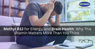 Methyl B12 for Energy, and Brain Health: Why This Vitamin Matters More Than You Think