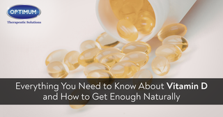 Everything You Need to Know About Vitamin D and How to Get Enough Naturally