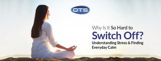 Why Is It So Hard to Switch Off? Understanding Stress and Finding Everyday Calm