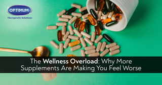 The Wellness Overload: Why More Supplements Are Making You Feel Worse