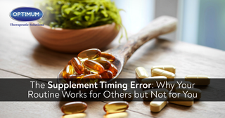 The Supplement Timing Error: Why Your Routine Works for Others but Not for You